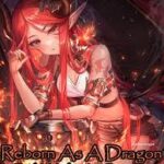 Reborn As A Dragon Girl With A System Novel