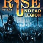 Rise of The Undead Legion Novel