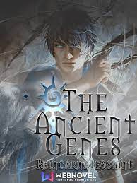 The Ancient Genes Novel