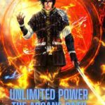 Unlimited Power - The Arcane Path Novel