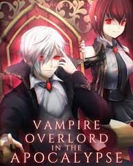 Vampire Overlord System in the Apocalypse Novel