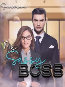 My Sassy Boss Novel by snowmoon