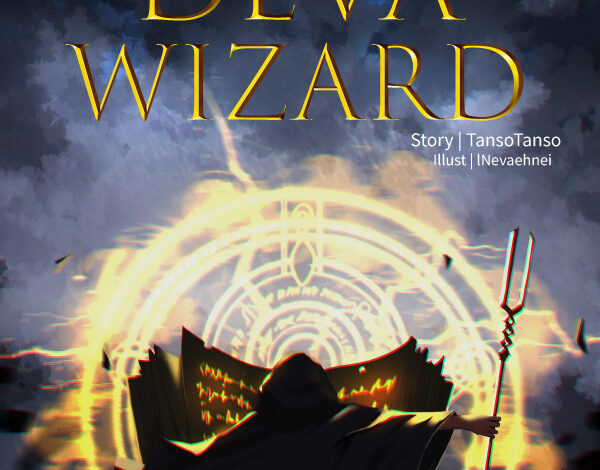 Deva Wizard: The Great Xian in King Arthur's Realm Novel