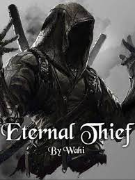 Eternal Thief Novel