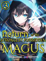 Return of the Strongest Forbidden Magus Novel 