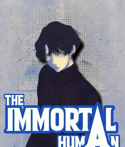 The Immortal Human Returns Novel