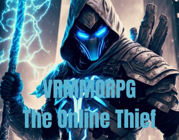 VRMMORPG: The Online Thief Novel