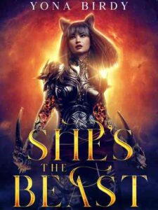 She's The beast Novel by Yona Birdy