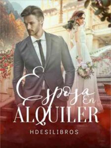 Esposa En Alquiler Novel by Librosromanticos