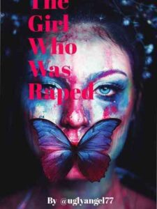 THE GIRL WHO WAS RAPED Novel by Shalu.k