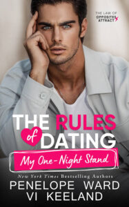 The Rules of Dating My One-Night Stand Novel by Penelope Ward