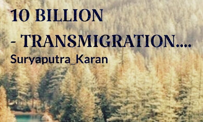 10 Billion Transmigration... - The Supreme Will Novel