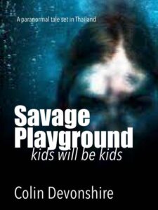 Savage Playground Novel by ColinJDev