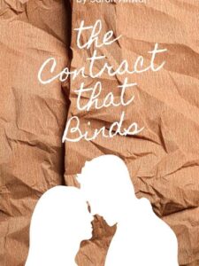 The Contract That Binds Novel by She Myra