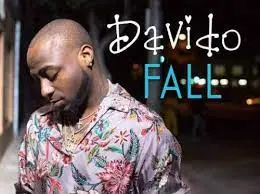 Davido – Fall (Mp3 Download, Lyrics)