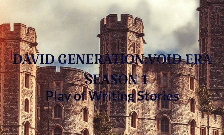 David's Generation: Void Era All Seasons Novel