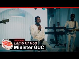 Minister GUC - Lamb Of God (Mp3 Download, Lyrics)