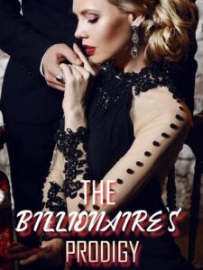 The Billionaire's Prodigy Novel by T Wrytes