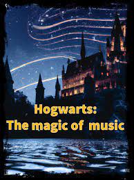 Hogwarts: the Magic of Music Novel