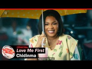 Chidinma - Love Me First (Mp3 Download, Lyrics)