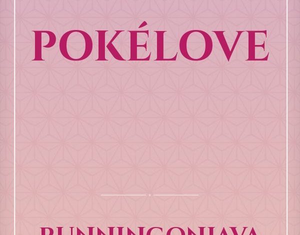 PokéLove Novel