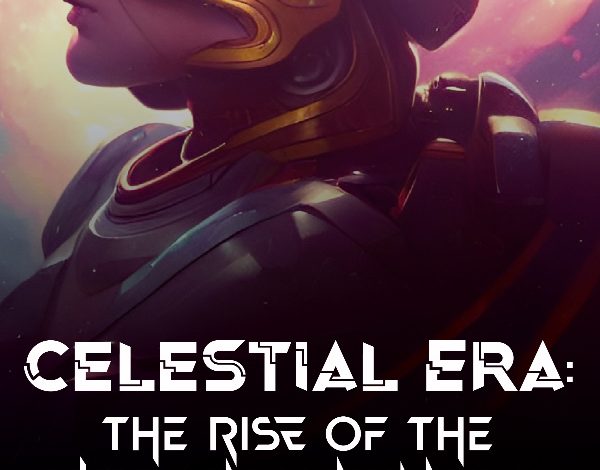 Celestial Era: The Rise of the Full-Time Enhancer Novel