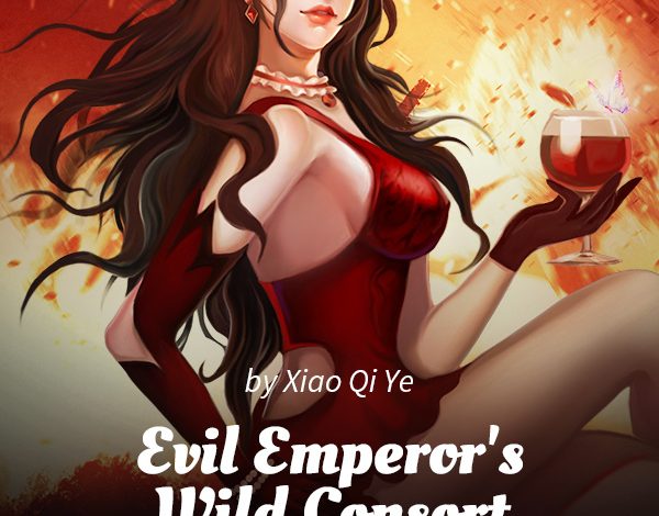 Evil Emperor's Wild Consort Novel