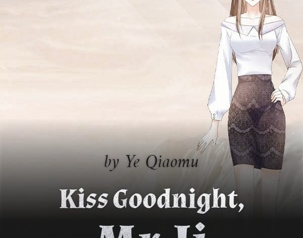 Kiss Goodnight, Mr.Ji Novel