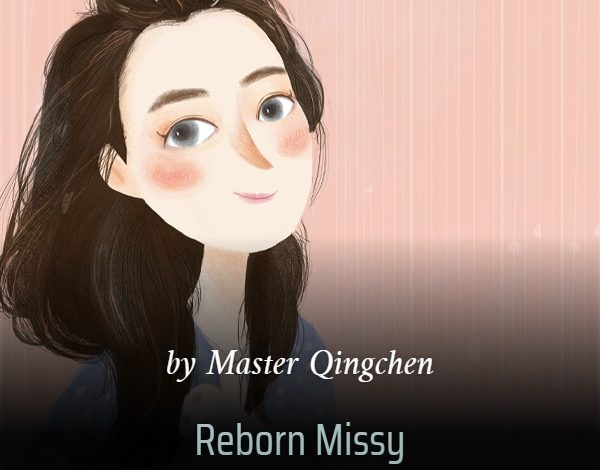 Reborn Missy An Adorable Wife Novel