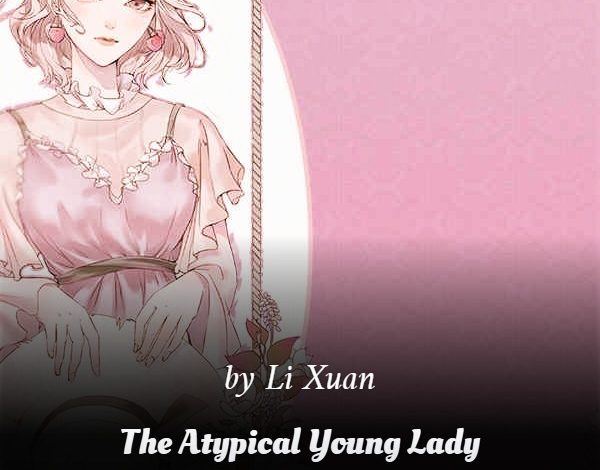 The Atypical Young Lady Has Returned Novel