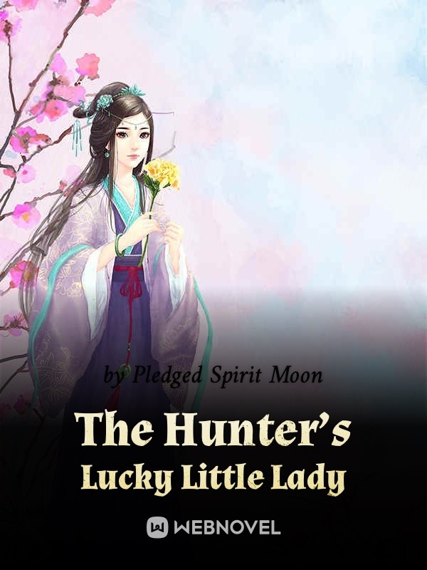 The Hunter’s Lucky Little Lady Novel