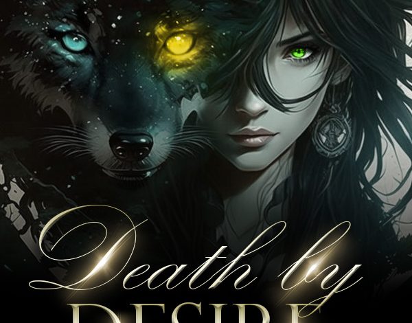 Death by Desire: A Vampire-Lycan Love Story Novel