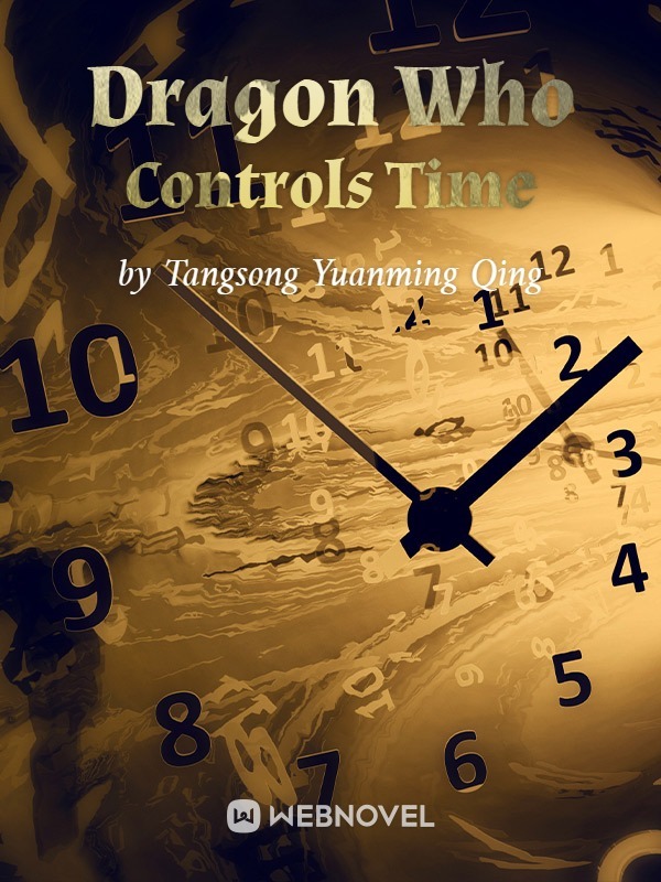 Dragon Who Controls Time Novel