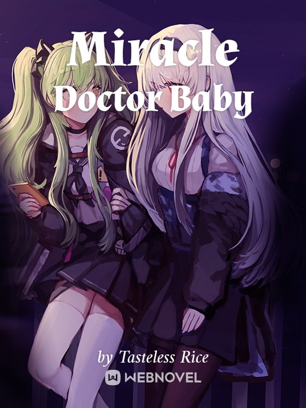 Miracle Doctor Baby Novel