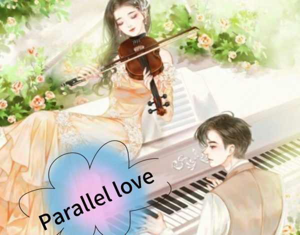 Parallel love Novel